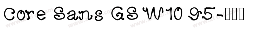 Core Sans GS W10 95字体转换